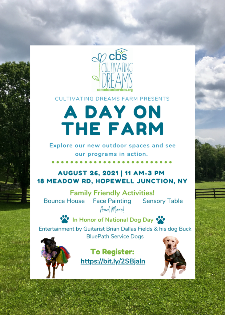 A Flyer promoting Cultivating Dreams "A Day on the Farm" event